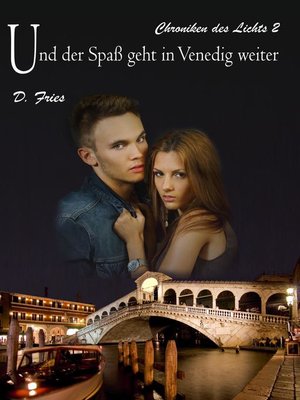 cover image of Und der Spaß geht in Venedig weiter